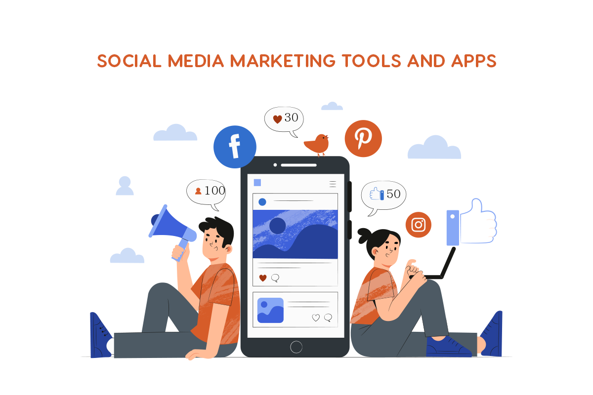 A Round-up of the Latest Social Media Marketing Tools and Apps