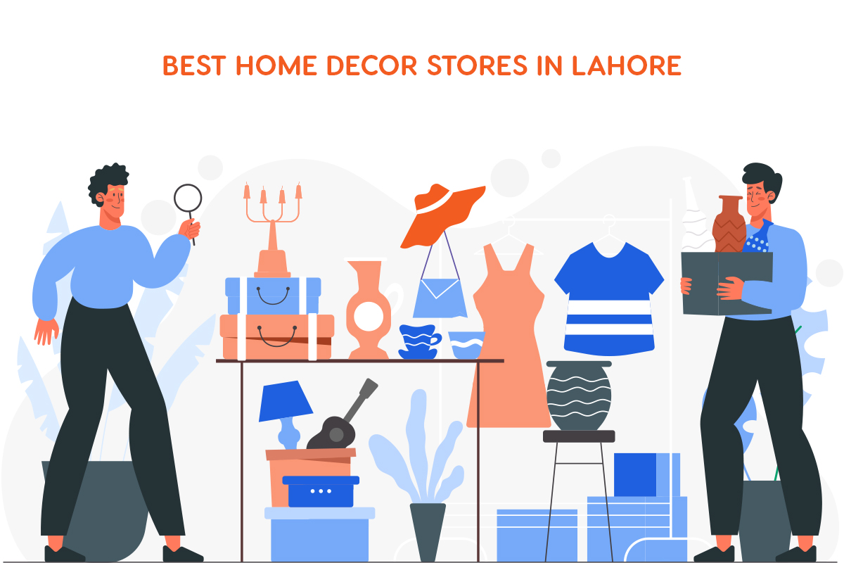 List of Lahore’s 8 Must-Visit Home Decor Stores