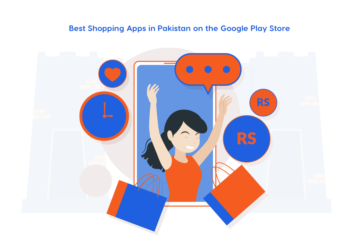 12 Must-Have Shopping Apps for Pakistani Users on Google Play Store