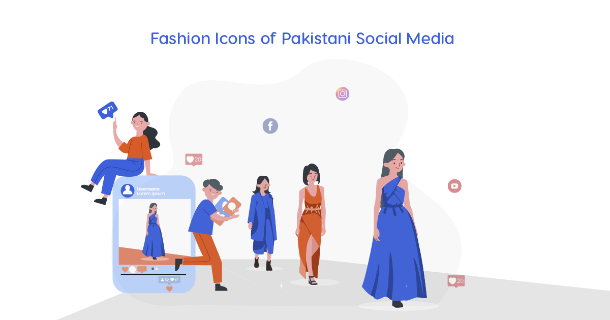 Top 9 Fashion Influencers of Pakistani Social Media