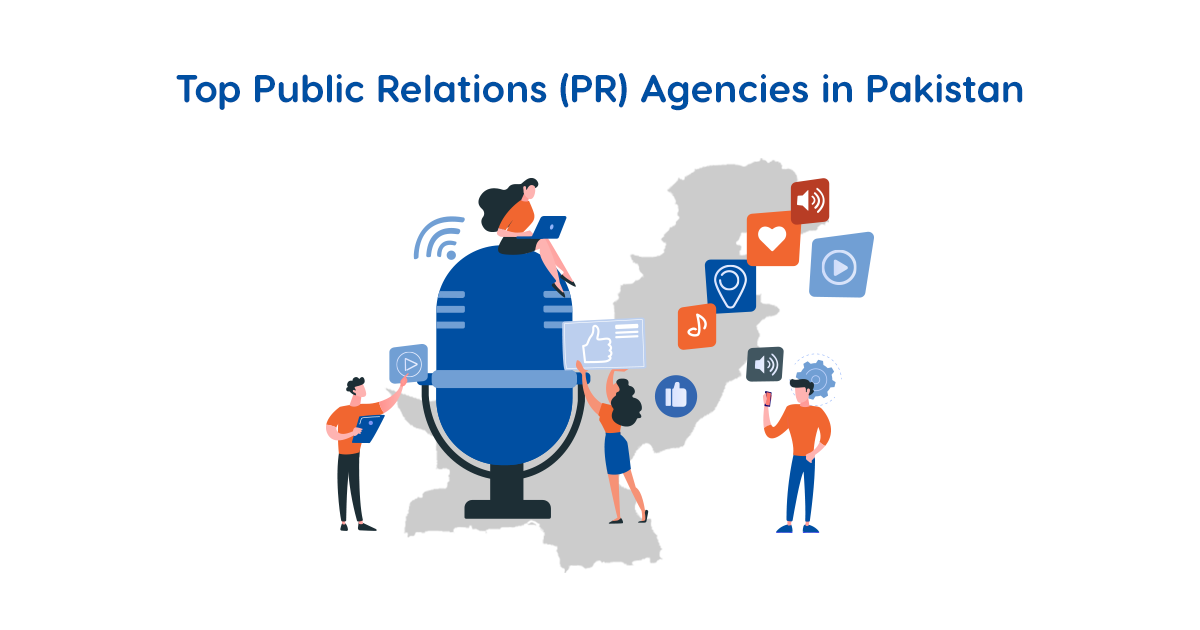 Top 8 Public Relations Agencies in Pakistan