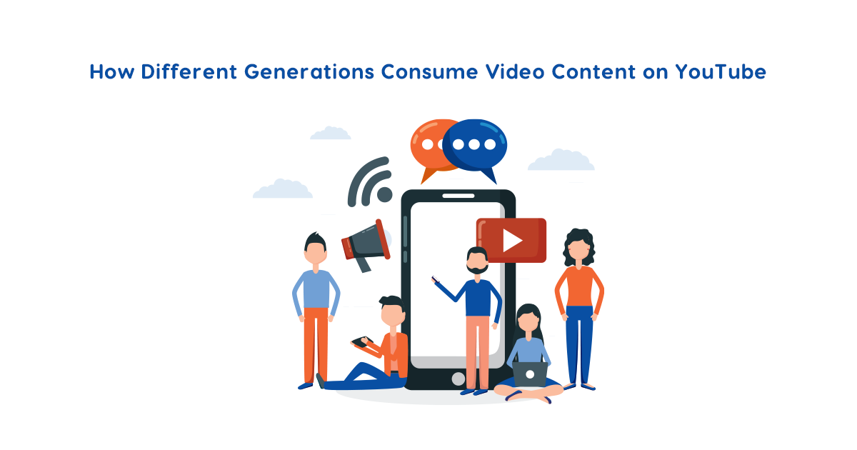 How Different Generations Consume Video Content on YouTube