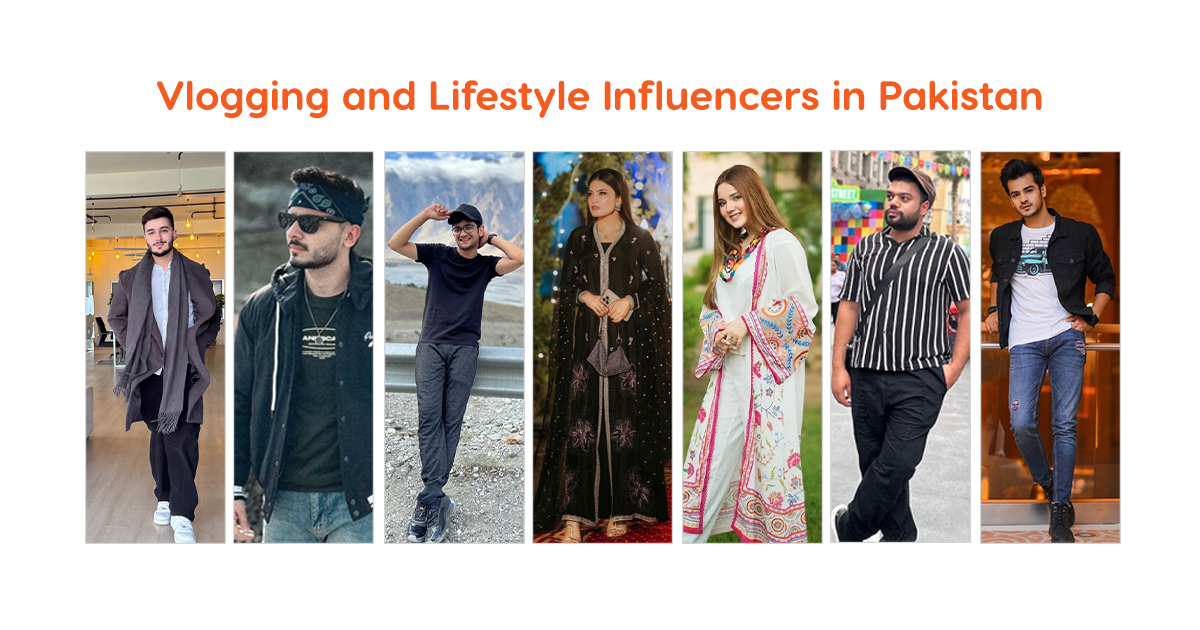 Top 10 Personal Vlogging and Lifestyle Influencers in Pakistan