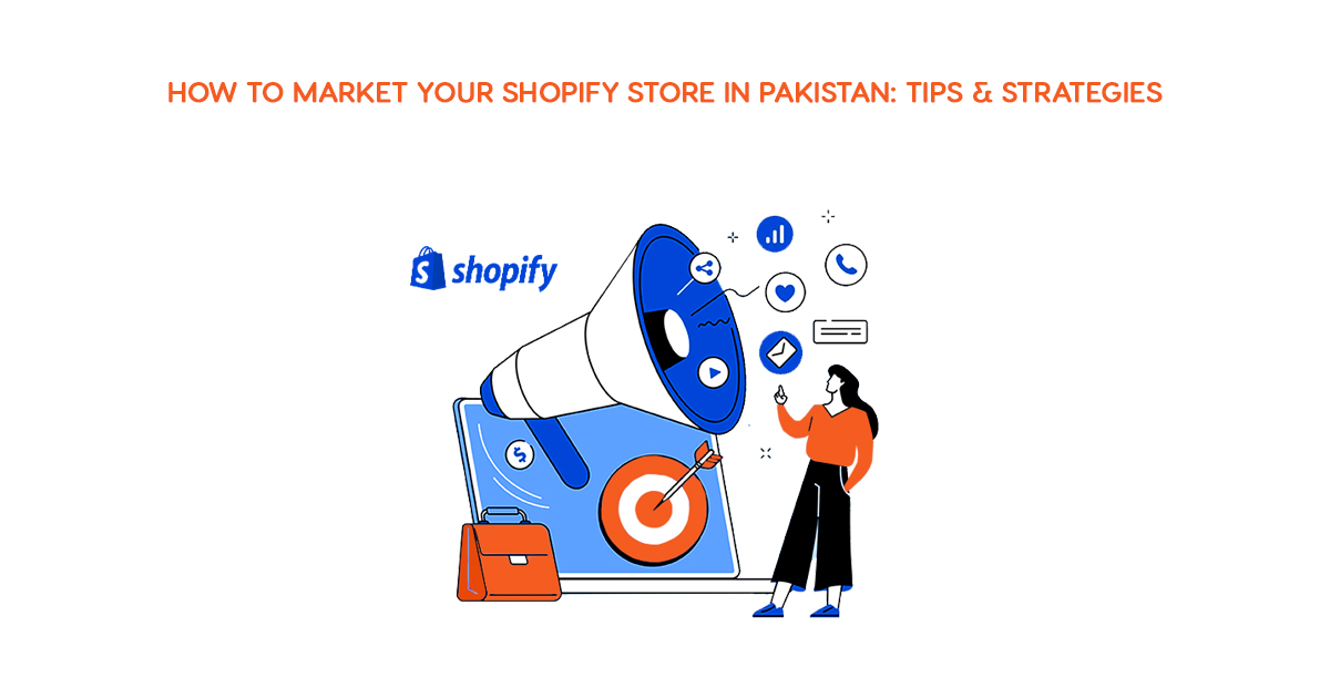 How to Register a Business for Your Shopify Store in Pakistan