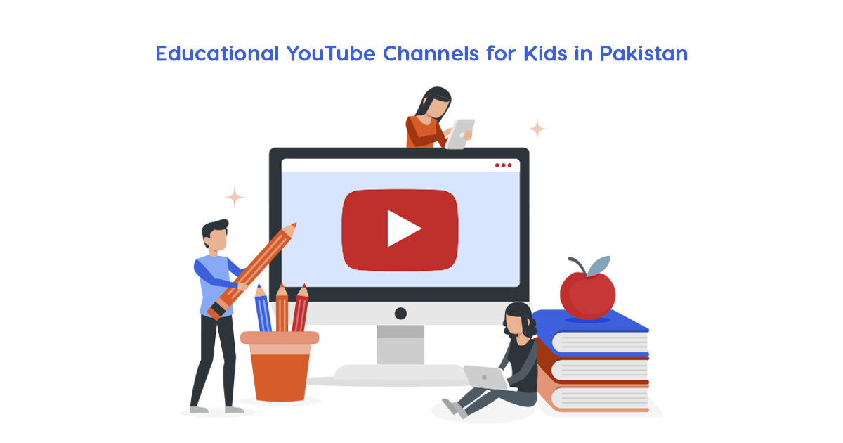 Top 10 Educational YouTube Channels for Kids in Pakistan