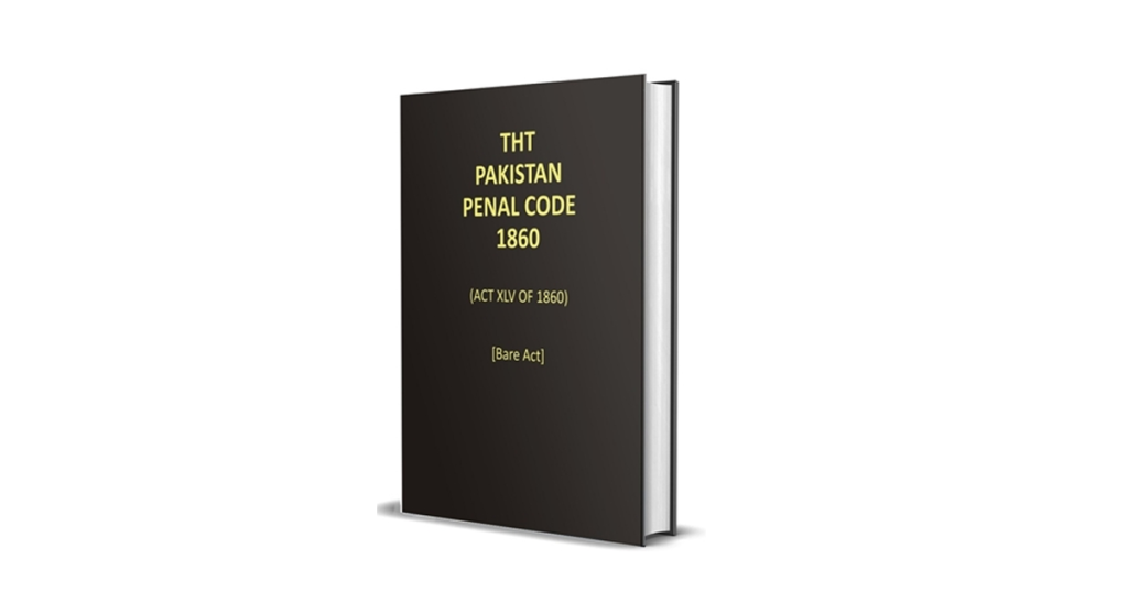 The Pakistan Penal Code