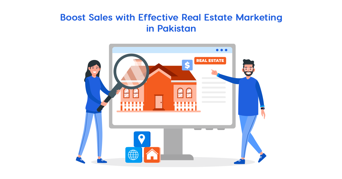 Strategies to Attract More Buyers in Pakistan’s Real Estate Market