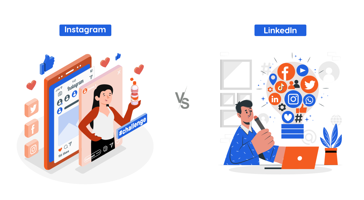 Instagram vs. LinkedIn: Which Platform Works Best for B2B Marketing