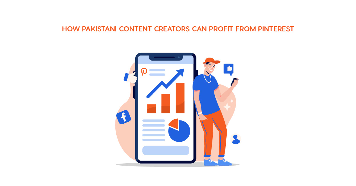 How Pakistani Content Creators Can Profit from Pinterest