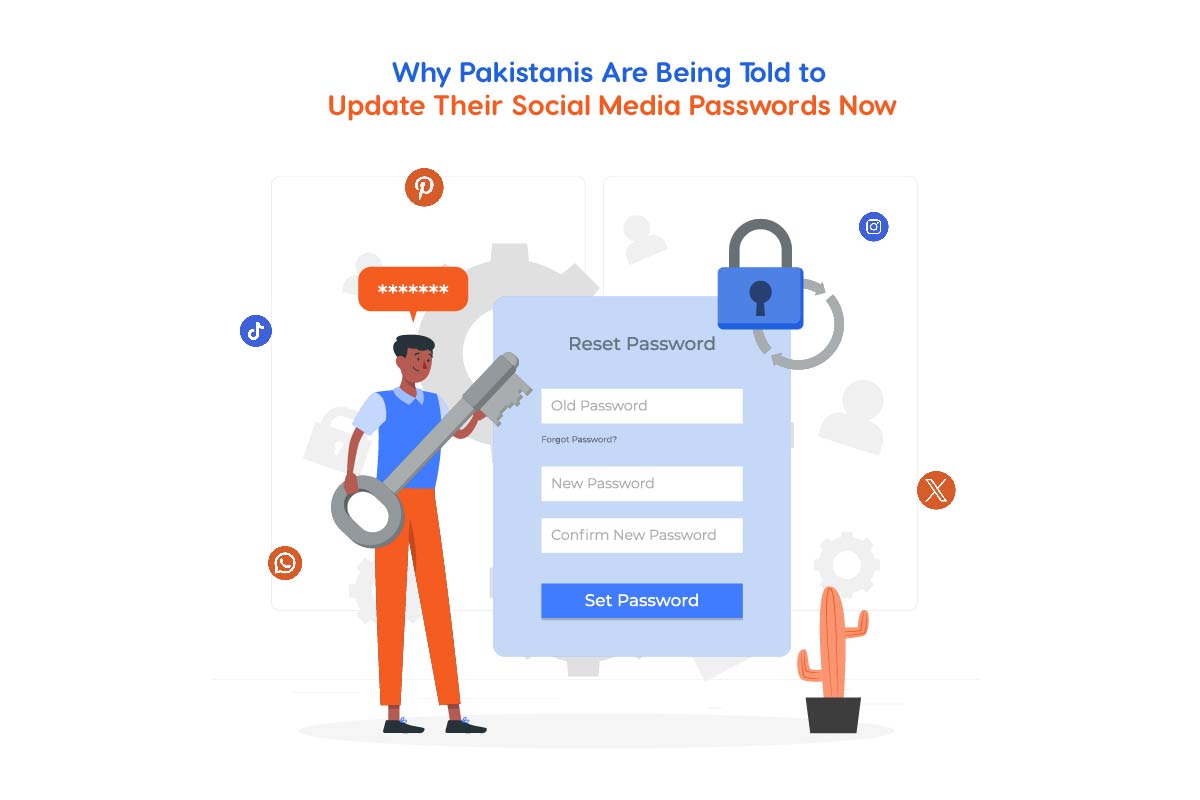 Why Pakistanis Are Being Told to Update Their Social Media Passwords Now